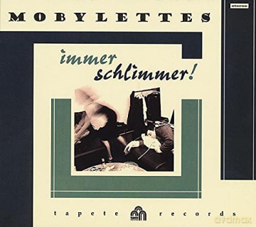Mobylettes: Immer Schlimmer [CD]
