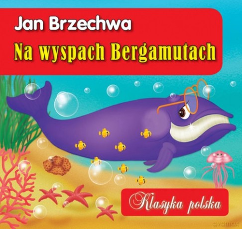 Na Wyspach Bergamutach. Klasyka Polska Light [KSIĄŻKA]