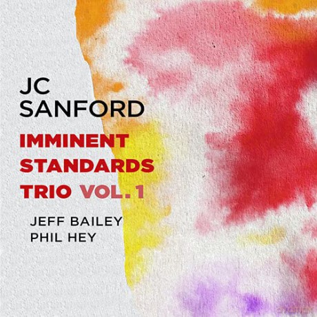 Jc Sanford: Imminent Standards Trio Vol. 1 [CD]