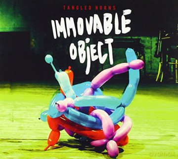Tangled Horns: Immovable Object [CD]