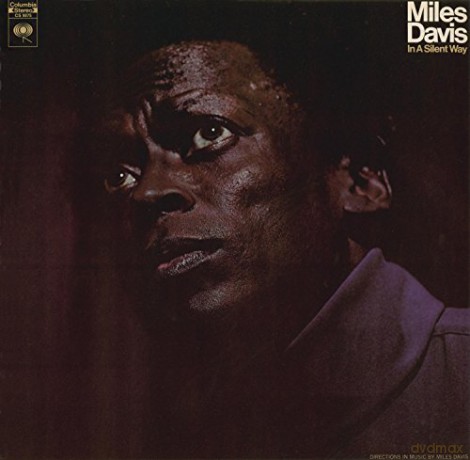 Miles Davis: In A Silent Way [CD]