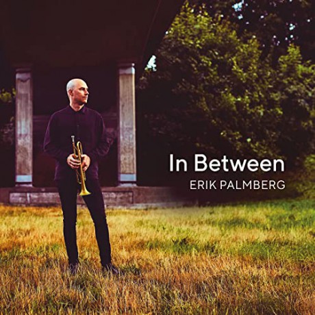 Palmberg/Dromberg/Wennström/Voegler/+: In Between [CD]