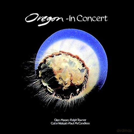 Oregon: In Concert [CD]