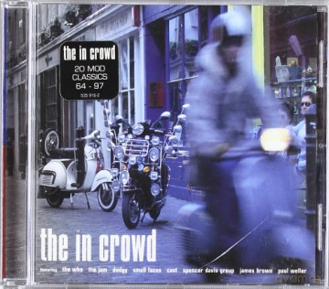 In Crowd-20 Mod Classics 64'-97' [CD]