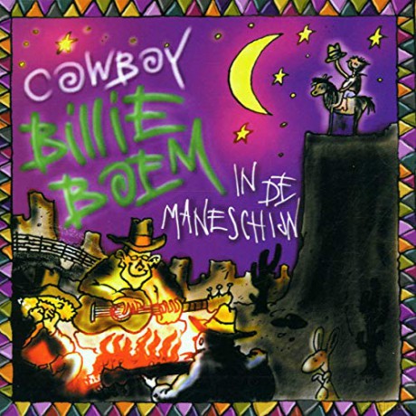 Cowboy Billie Boem: In De Maneschijn [CD]