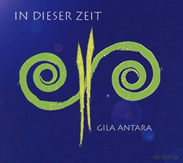 Gila Antara: In Dieser Zeit [CD]