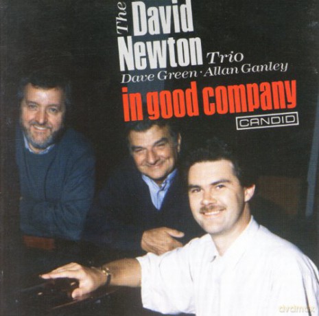 David Newton: In Good Company [CD]