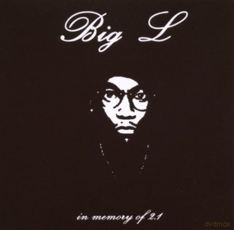 Big L: In Memory Of 2.1 [CD]