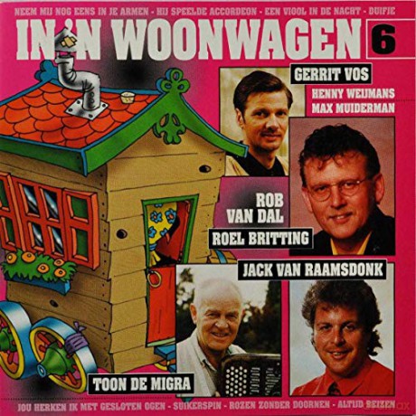 In 'n Woonwagen 6 [CD]