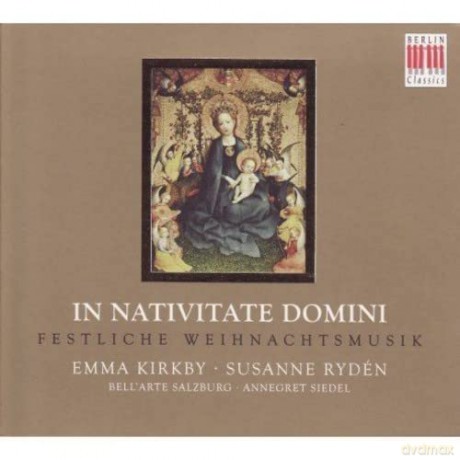 Ryden Bell'arte Salzburg Siedel Kirkby: In Nativitate Domini Bell'Arte Salzburg [CD]