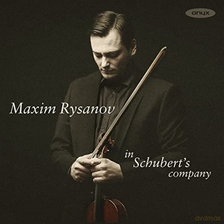 Maxim Rysanov: In Schubert'S Company [2CD]