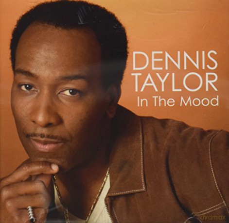 Dennis Taylor: In The Mood [CD]