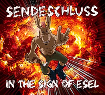 Sendeschluss: In The Sign Of Esel [CD]