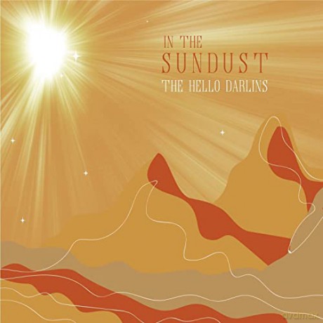 Hello Darlins: In The Sundust [CD]