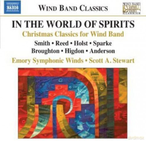 Stewart/Emory Symphonic Winds: In The World of Spirits [CD]