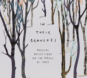 In Their Branches [CD]