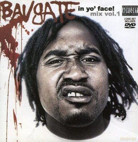 Bavgate: In Yo Face [2CD]