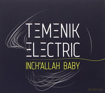 Temenik Electric: Inch'Allah Baby [CD]