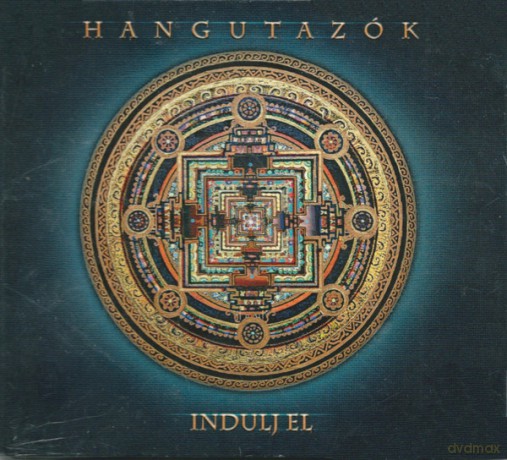 Hangutazók: Indulj el! [CD]