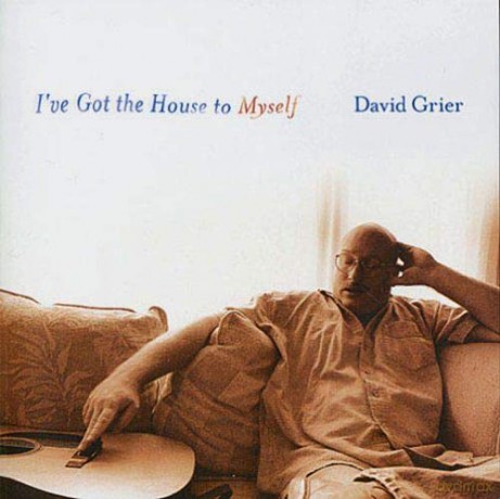 David Grier: I've Got The House To Myself [CD]