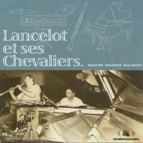 Lancelot Et Ses Chevaliers: Same [CD]