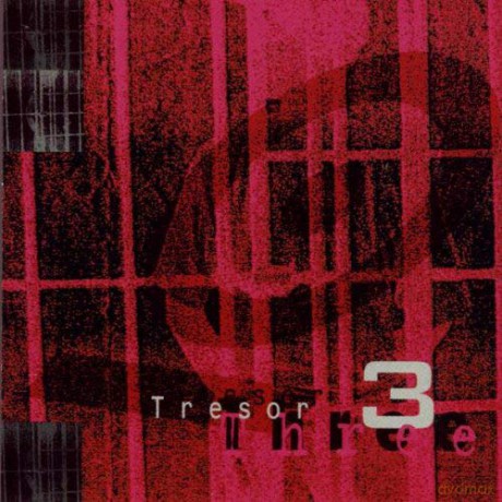 Tresor 3 (Three) [CD]