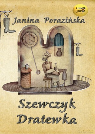 Szewczyk Dratewka - Janina Porazińska [AUDIOBOOK] [CD]