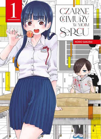 Czarne chmury w moim sercu (Tom 1) - Noriko Sakurai [KOMIKS]