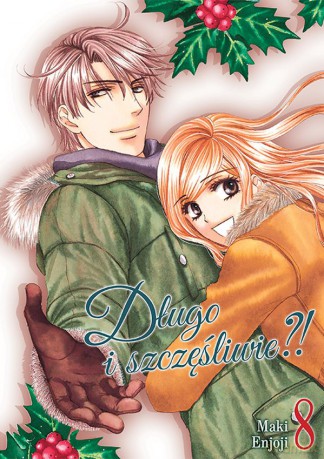 Długo i szczęśliwie (Tom 8) - Enjouji Maki [KOMIKS]