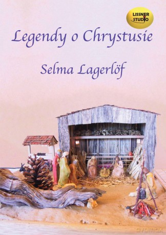 Legendy O Chrystusie - Selma Lagerlof [AUDIOBOOK] [CD]