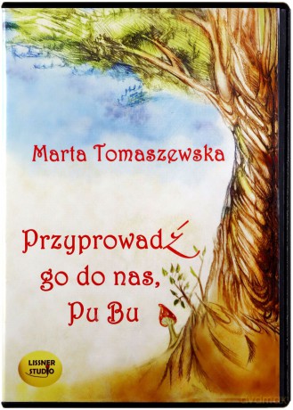 Przyprowadź Go Do Nas, Pu Bu - Marta Tomaszewska [AUDIOBOOK] [CD-MP3]
