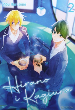 Hirano i Kagiura (Tom 2) - Harusono Shou [KOMIKS]