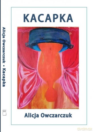 Kacapka - Alicja Owczarczuk [KSIĄŻKA]