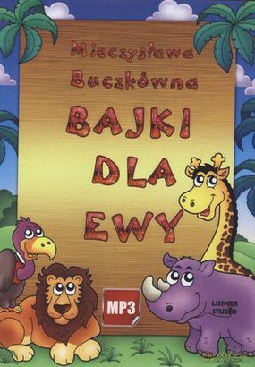Bajki Dla Ewy - Mieczysława Buczkówna [AUDIOBOOK] [CD-MP3]