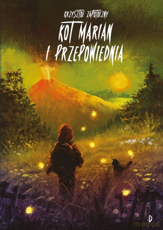 Kot Marian i przepowiednia (Tom 2) - Krzysztof Zapotoczny [KSIĄŻKA]