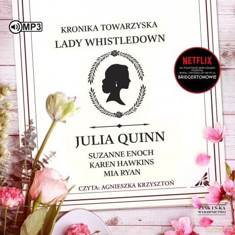 Kronika towarzyska lady Whistledown [AUDIOBOOK]