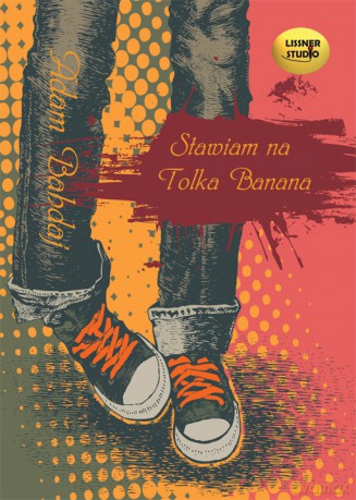 Stawiam Na Tolka Banana - Adam Bahdaj [AUDIOBOOK] [CD-MP3]