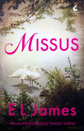 Missus - E L James [KSIĄŻKA]
