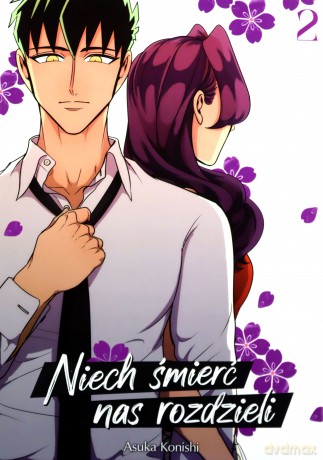 Niech śmierć nas rozdzieli (Tom 2) - Konishi Asuka [KOMIKS]