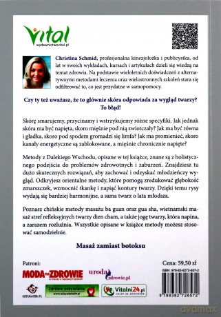 Odmładzające masaże twarzy. Dalekowschodnie sekrety skutecznej redukcji zmarszczek i ujędrnienia skóry twarzy - Christina Schmid [KSIĄŻKA]