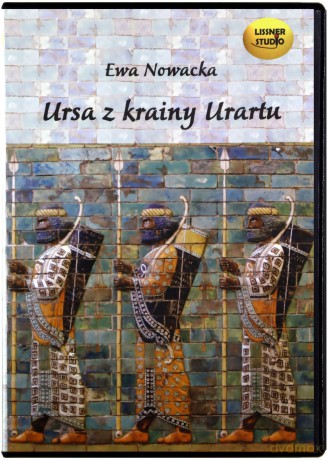 Ursa Z Krainy Urartu - Ewa Nowacka [AUDIOBOOK] [CD-MP3]