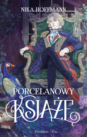 Porcelanowy książę - Nika Hoffmann [KSIĄŻKA]