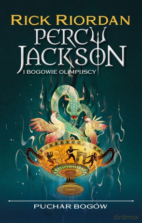 Puchar bogów. Percy Jackson i bogowie olimpijscy - Rick Riordan [KSIĄŻKA]