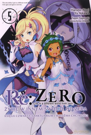 Re: Zero. Życie w innym świecie od zera. Księga Czwarta (Tom 5) - Haruno Atori, Aikawa Yu, Nagatsuki Tappei [KOMIKS]