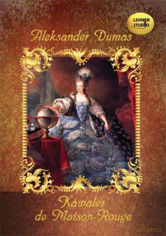 Kawaler de Maison-Rouge - Aleksander Dumas [AUDIOBOOK] [2CD-MP3]