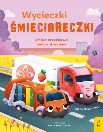 Śmieciareczkowa pomoc drogowa. Wycieczki Śmieciareczki (Tom 3) - Marcin Przewoźniak [KSIĄŻKA]