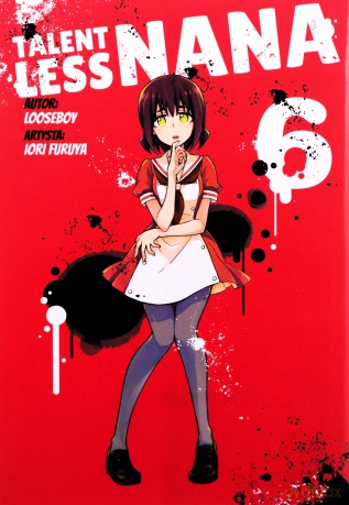 Talentless Nana (Tom 6) - Looseboy [KOMIKS]