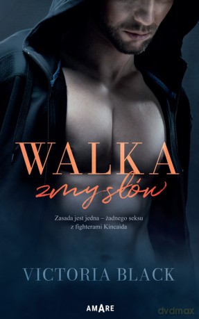 Walka zmysłów - Victoria Black [KSIĄŻKA]
