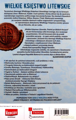 Wielkie Księstwo Litewskie. Podróż po bliskich Kresach - Sławomir Koper [KSIĄŻKA]