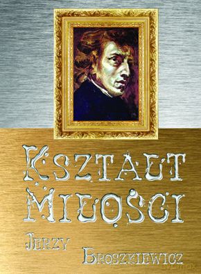 Kształt Miłości - Jerzy Broszkiewicz [AUDIOBOOK] [2CD-MP3]